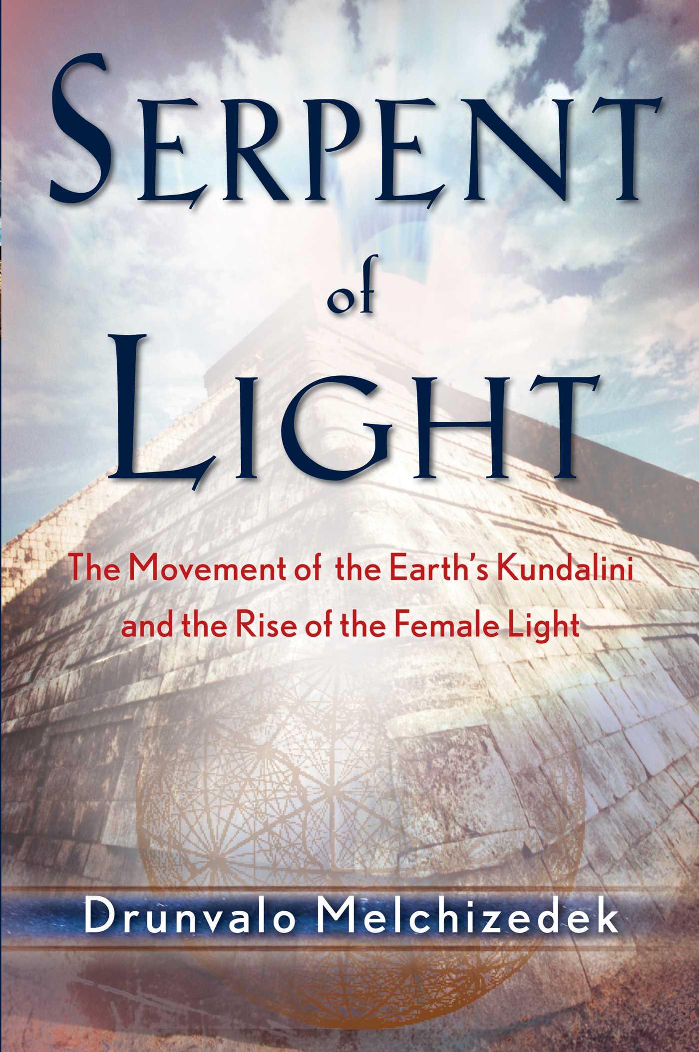 Vorderes Coverbild Serpent of Light: Beyond 2012