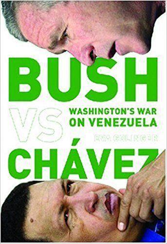 Vorderes Coverbild Bush Versus Chávez