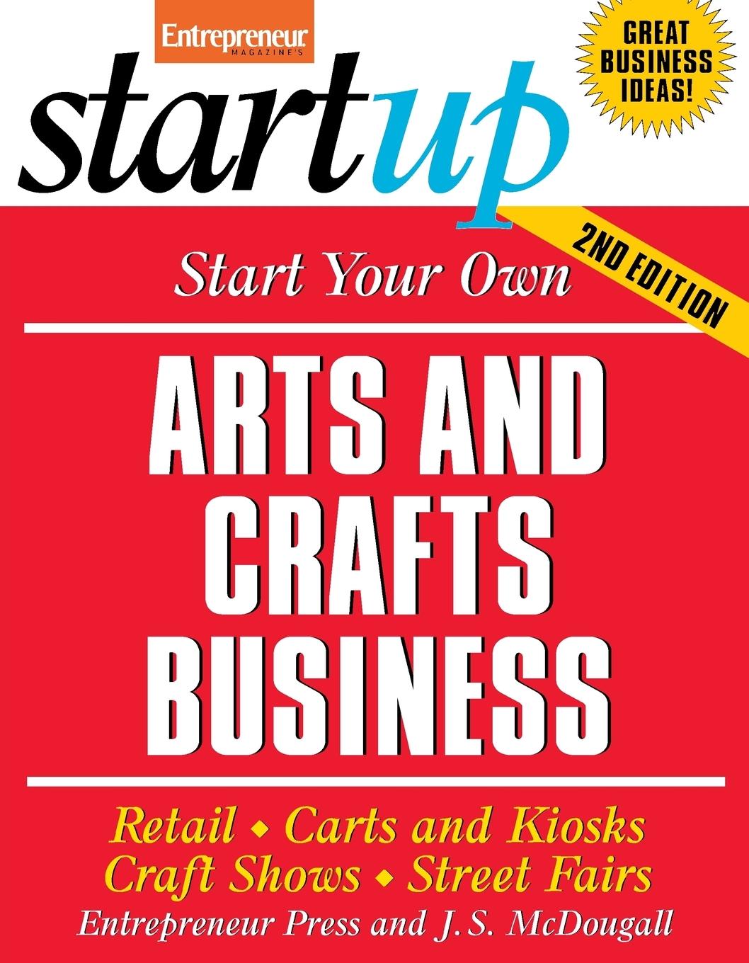 Vorderes Coverbild Start Your Own Arts and Crafts Business