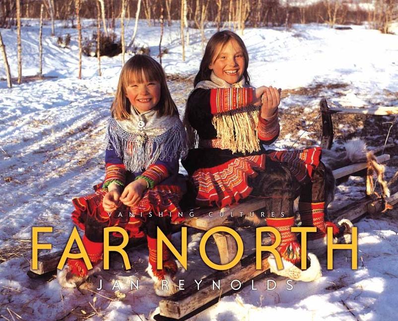 Vorderes Coverbild Vanishing Cultures: Far North