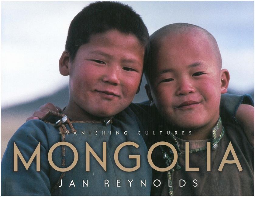 Vorderes Coverbild Vanishing Cultures: Mongolia