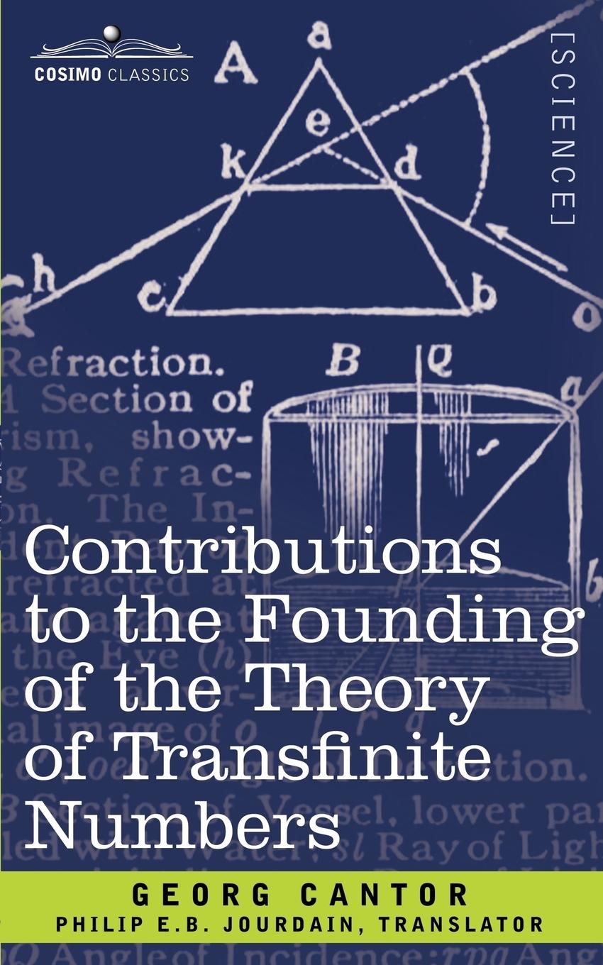Vorderes Coverbild Contributions to the Founding of the Theory of Transfinite Numbers