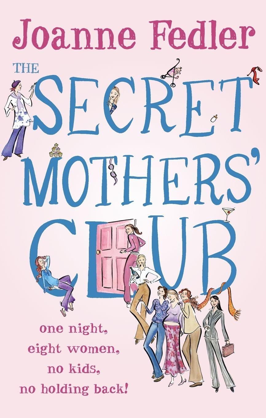 Vorderes Coverbild The Secret Mothers Club