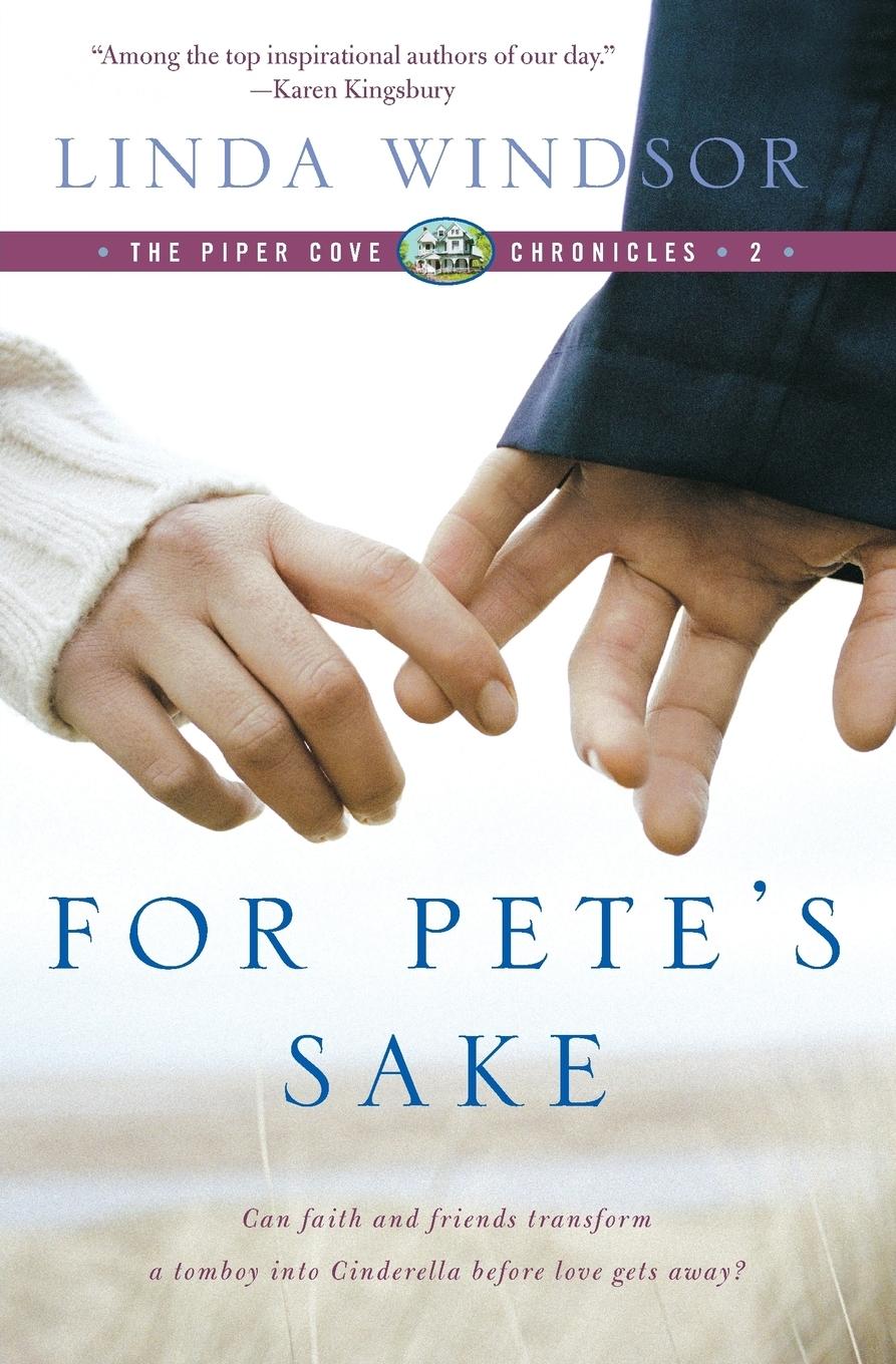 Vorderes Coverbild For Pete's Sake (the Piper Cove Chronicles)