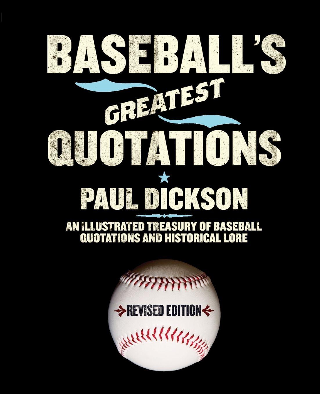 Vorderes Coverbild Baseball's Greatest Quotations Rev. Ed.