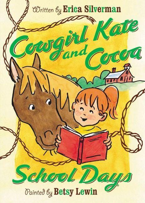 Vorderes Coverbild Cowgirl Kate and Cocoa: School Days
