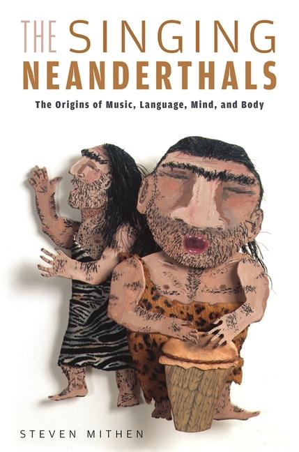 Vorderes Coverbild The Singing Neanderthals
