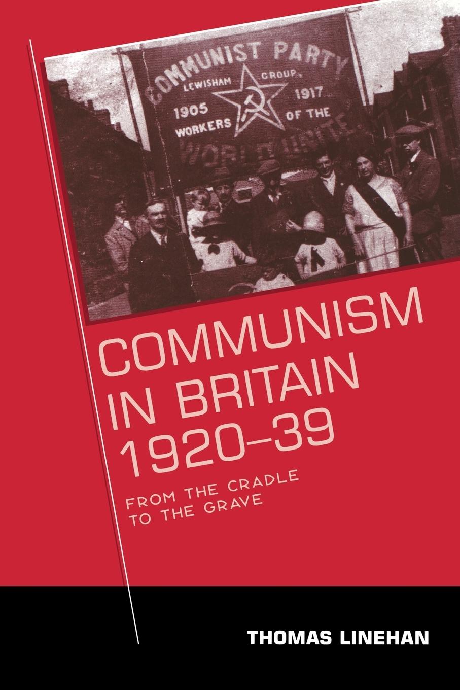 Vorderes Coverbild Communism in Britain, 1920-39