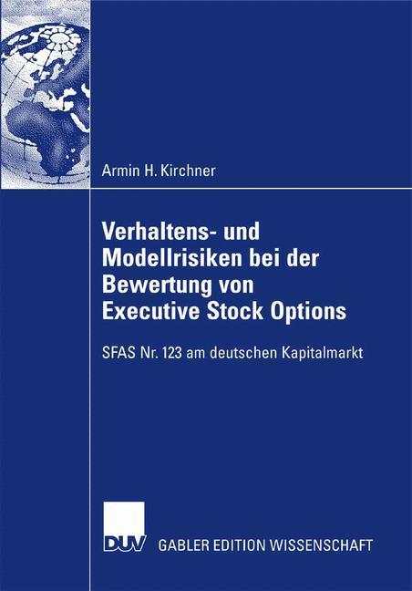 Vorderes Coverbild Verhaltens- und Modellrisiken bei der Bewertung von Executive Stock Options