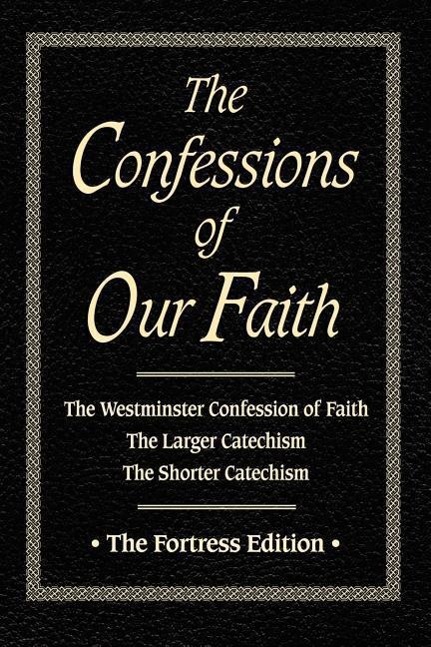 Vorderes Coverbild Confessions of Our Faith