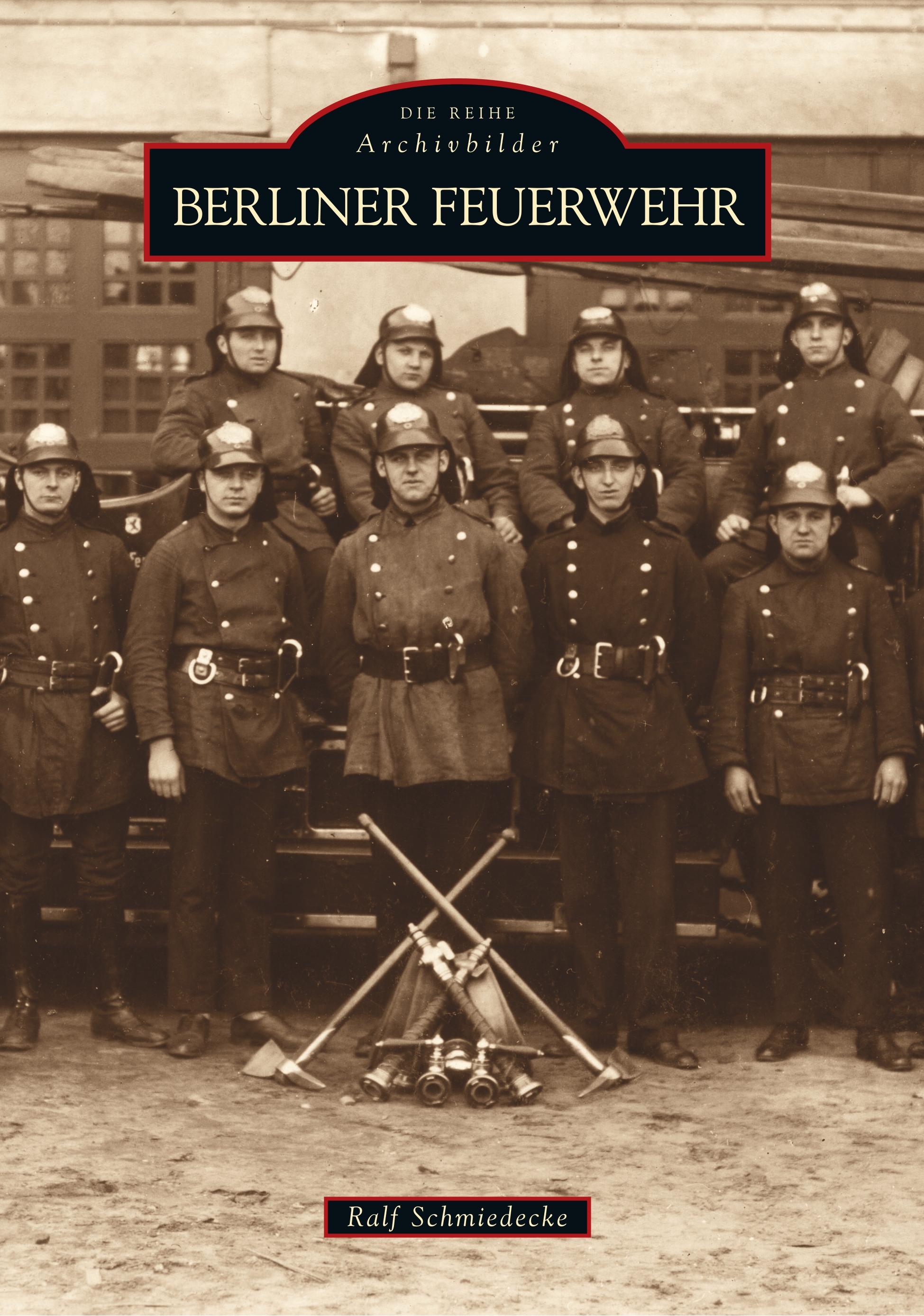 Vorderes Coverbild Berliner Feuerwehr