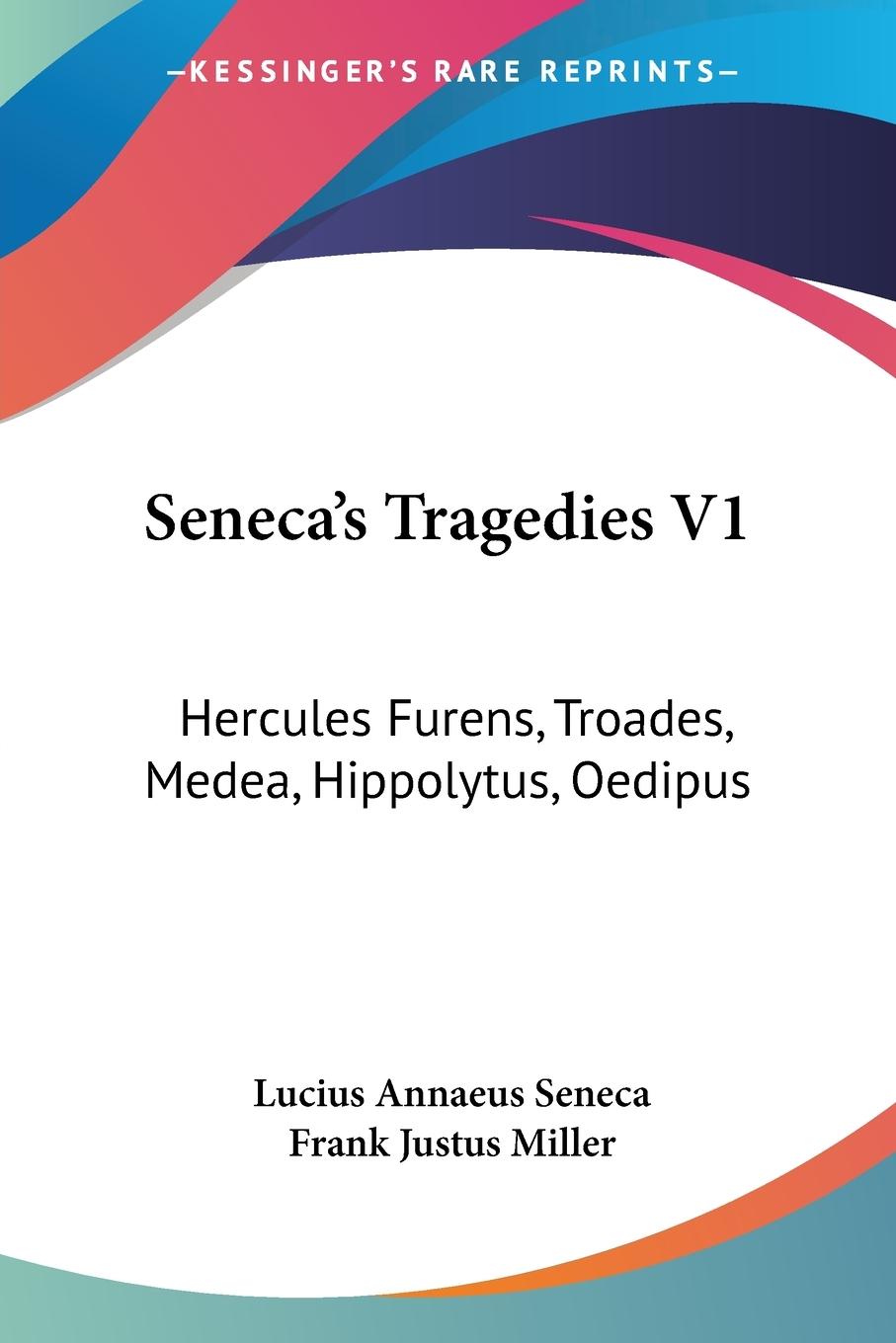 Vorderes Coverbild Seneca's Tragedies V1