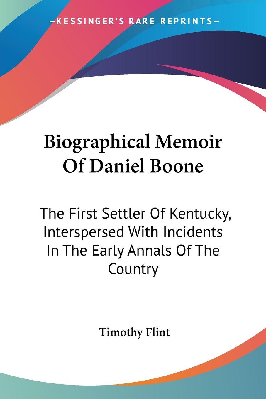 Vorderes Coverbild Biographical Memoir Of Daniel Boone