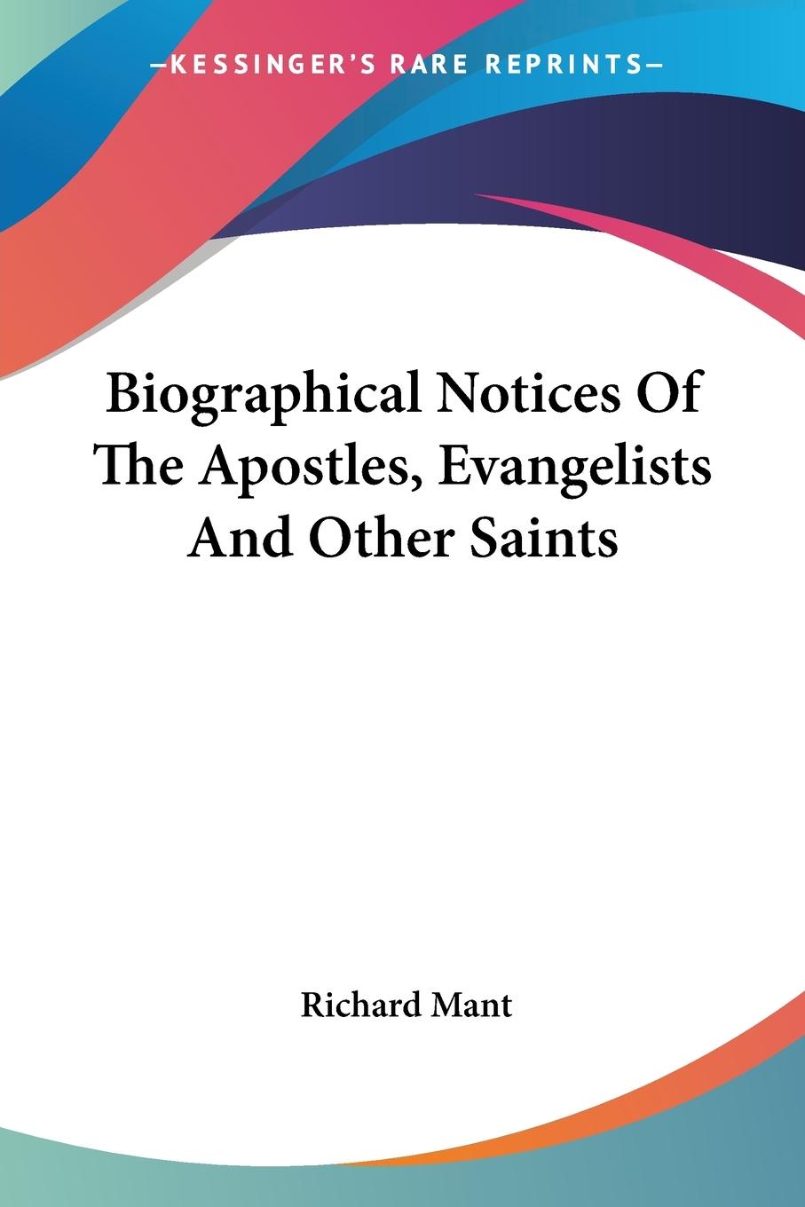 Vorderes Coverbild Biographical Notices Of The Apostles, Evangelists And Other Saints