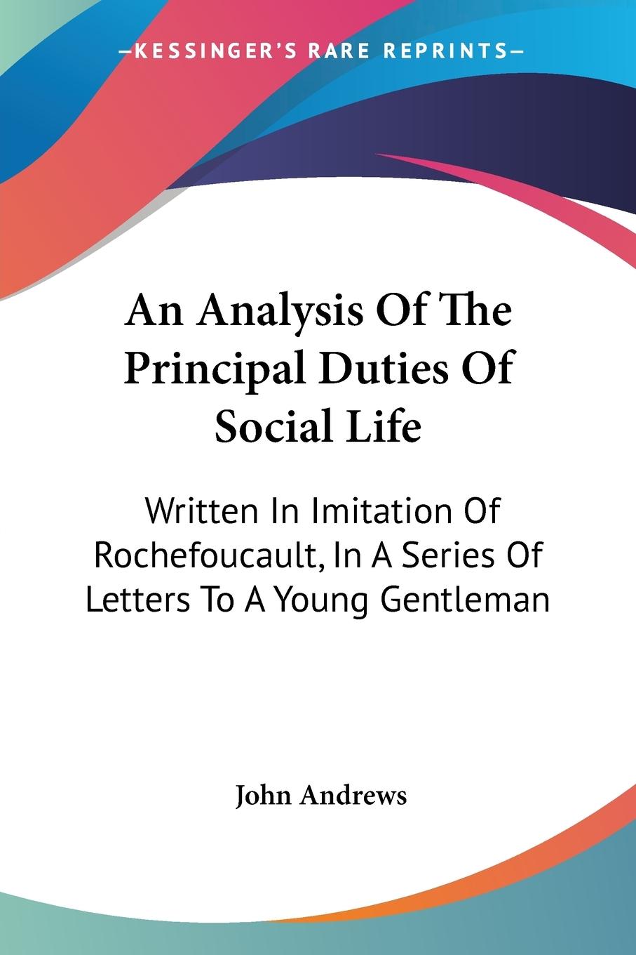 Vorderes Coverbild An Analysis Of The Principal Duties Of Social Life