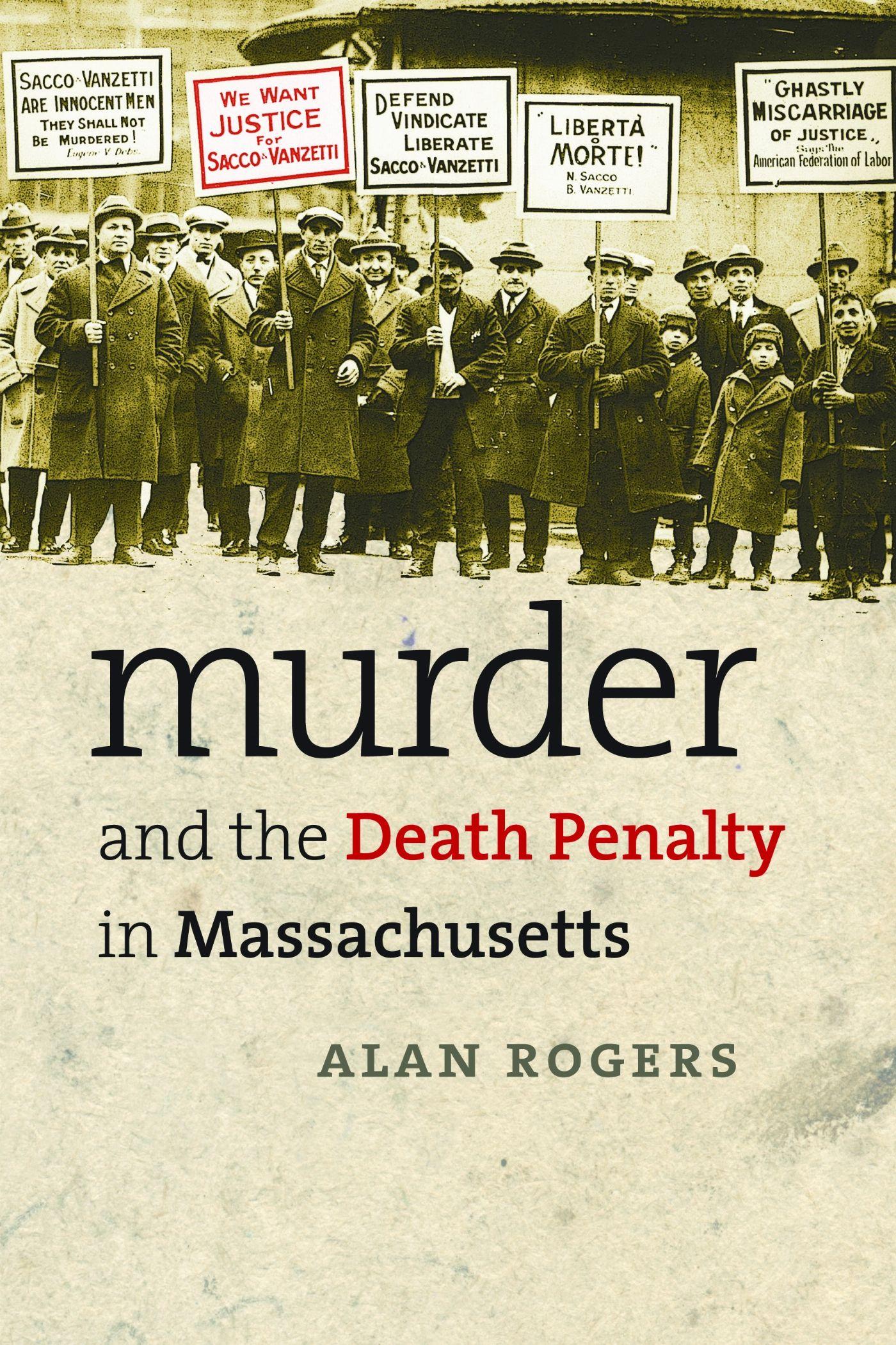 Vorderes Coverbild Murder and the Death Penalty in Massachusetts