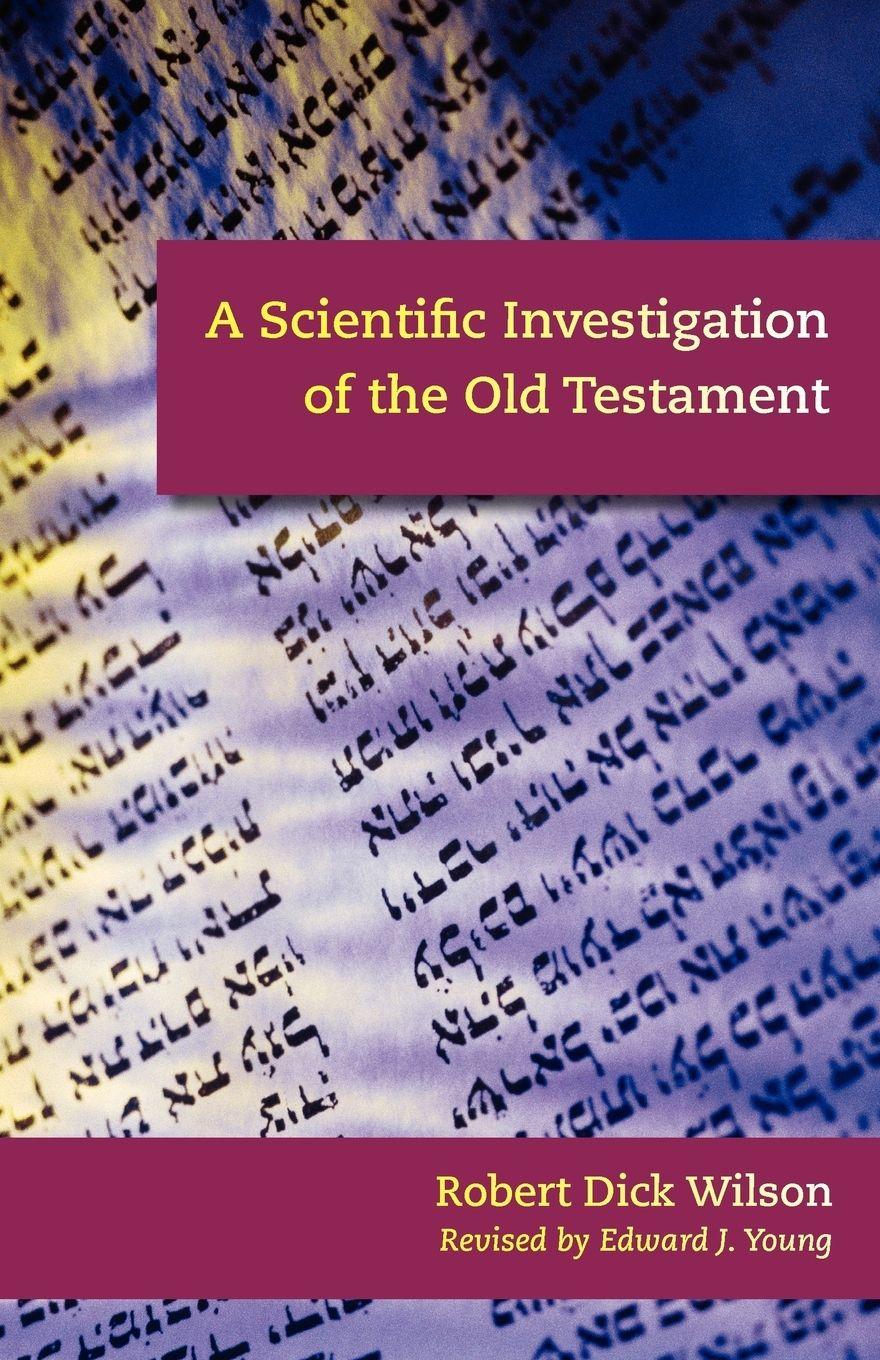 Vorderes Coverbild A Scientific Investigation of the Old Testament