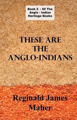 Vorderes Coverbild These Are The Anglo Indians