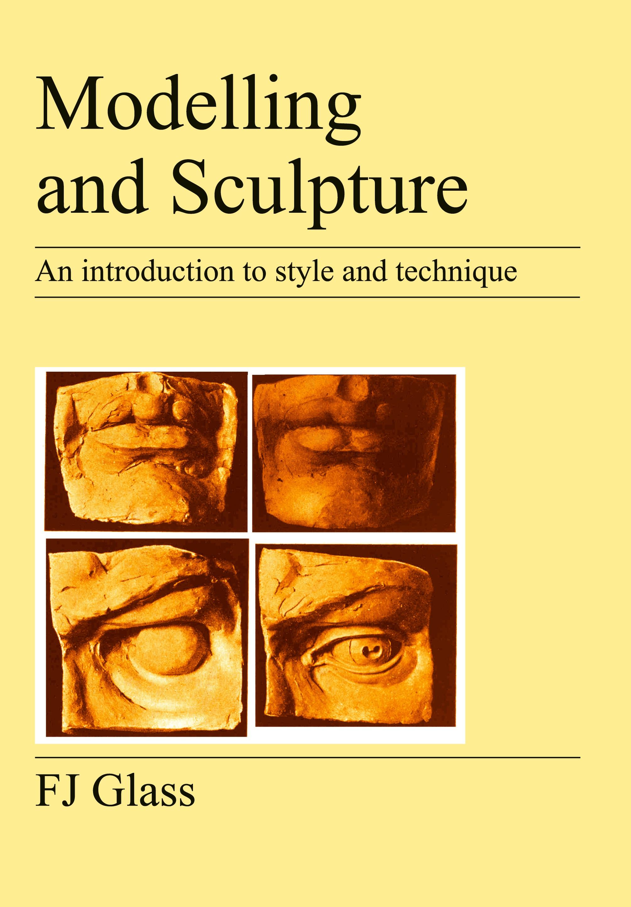 Vorderes Coverbild Modelling and Sculpture