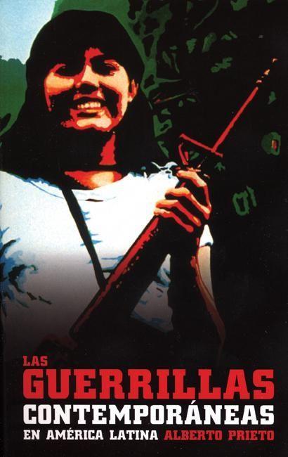 Vorderes Coverbild Las Guerrillas Contemporáneas En América Latina