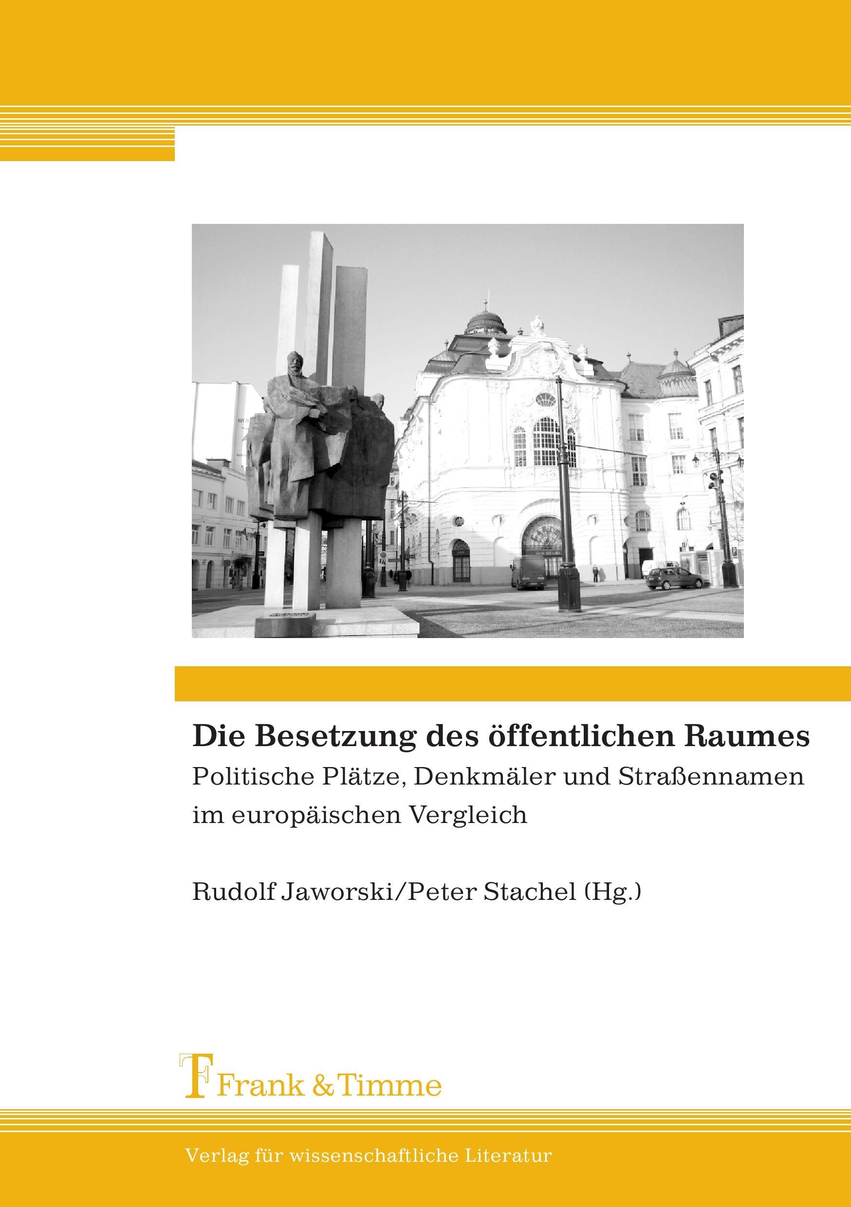 Vorderes Coverbild Die Besetzung des öffentlichen Raumes