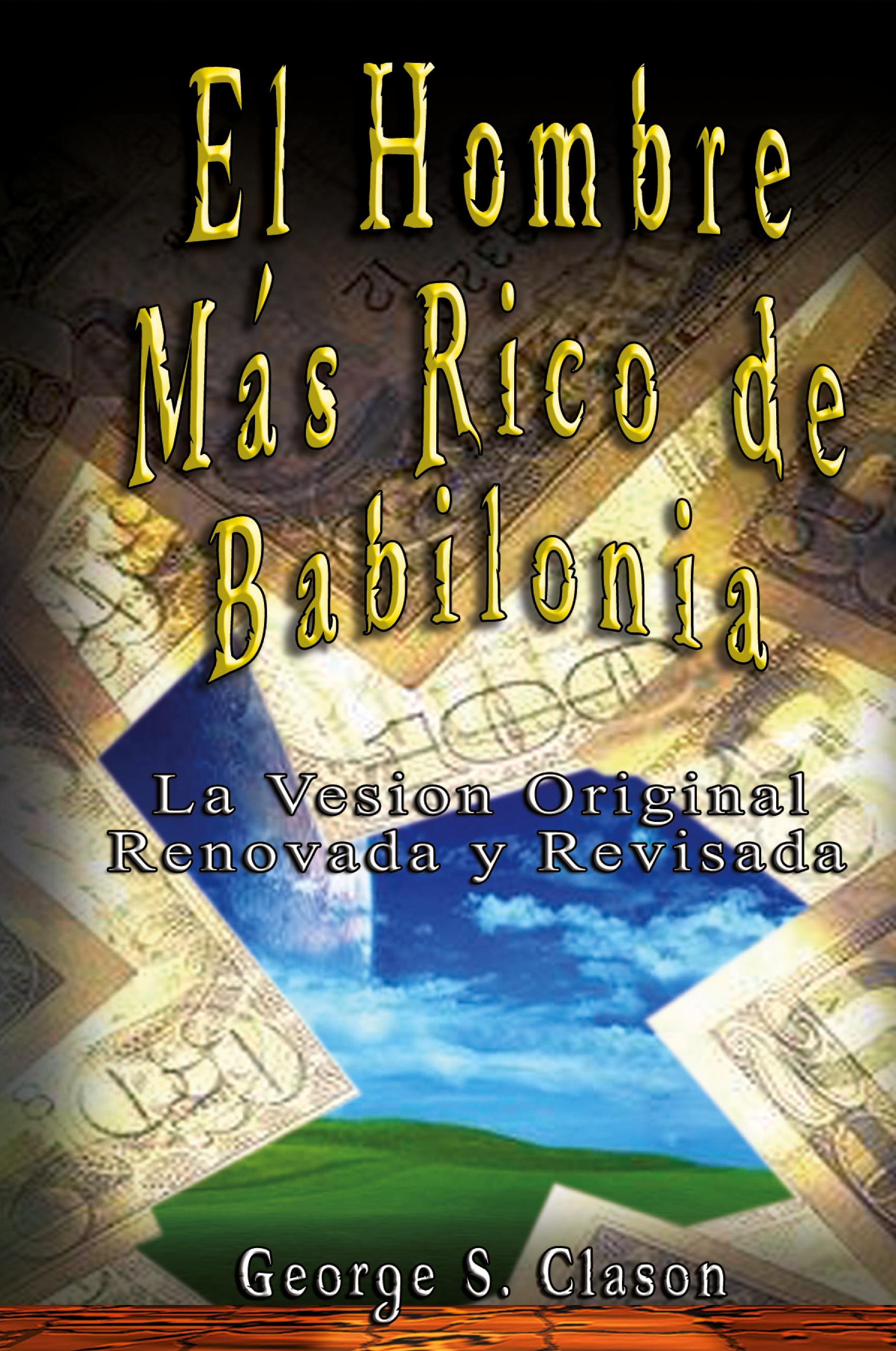 Vorderes Coverbild El Hombre Mas Rico de Babilonia