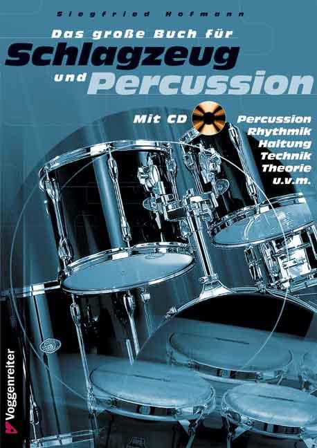 Vorderes Coverbild Das große Buch für Schlagzeug und Percussion. Inkl. CD