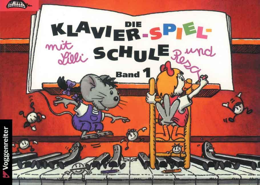 Vorderes Coverbild Klavier-Spiel-Schule 1 mit Lilli und Resa
