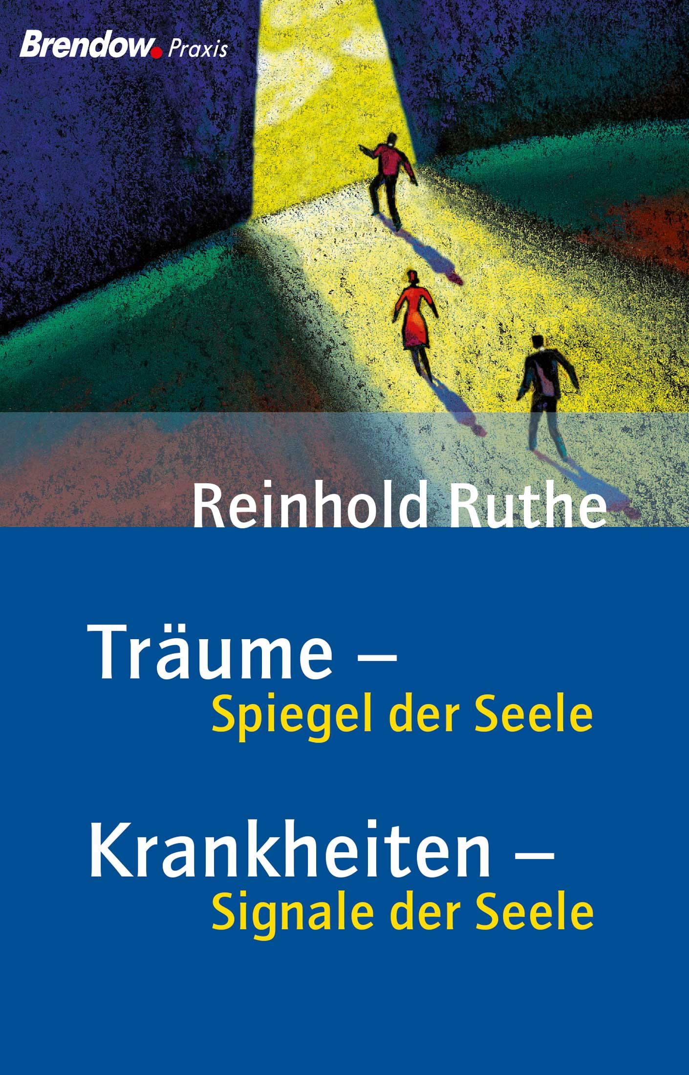 Vorderes Coverbild Träume - Spiegel der Seele / Krankheiten - Signale der Seele