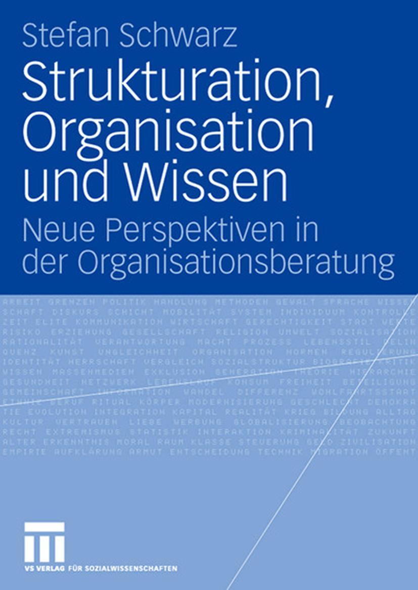Vorderes Coverbild Strukturation, Organisation und Wissen