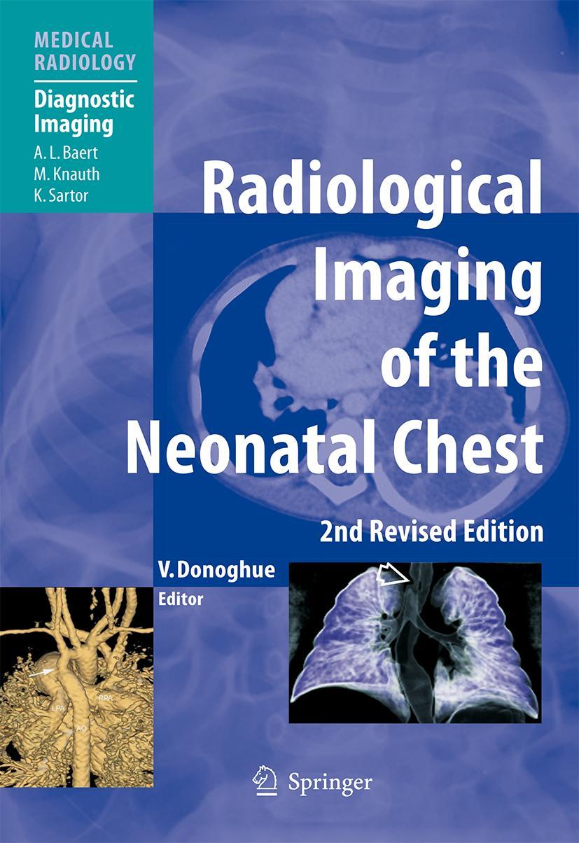 Vorderes Coverbild Radiological Imaging of the Neonatal Chest