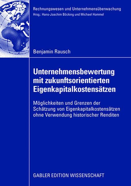 Vorderes Coverbild Unternehmensbewertung mit zukunftsorientierten Eigenkapitalkostensätzen