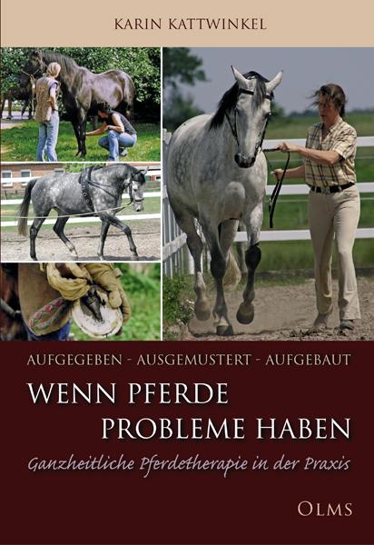 Vorderes Coverbild Aufgegeben, ausgemustert, aufgebaut. Wenn Pferde Probleme haben