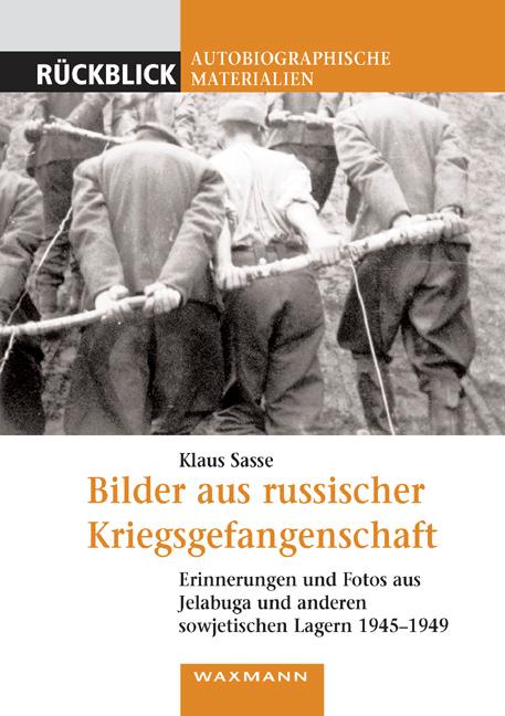Vorderes Coverbild Bilder aus russischer Kriegsgefangenschaft