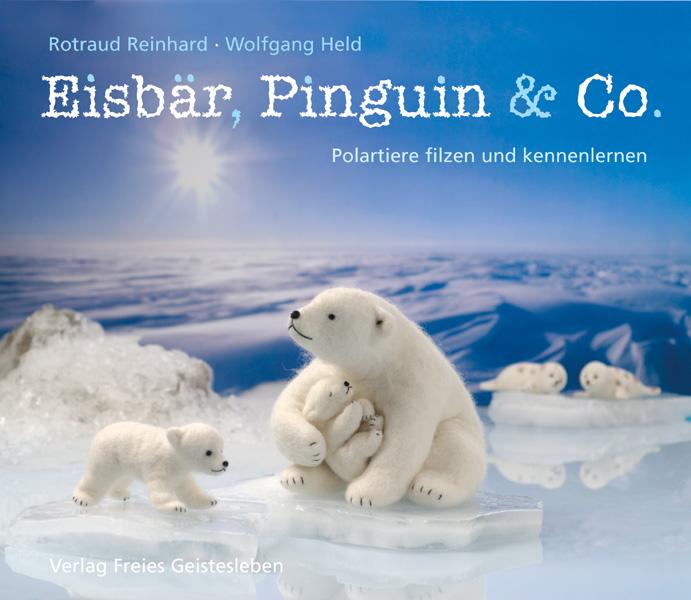 Vorderes Coverbild Eisbär, Pinguin & Co.