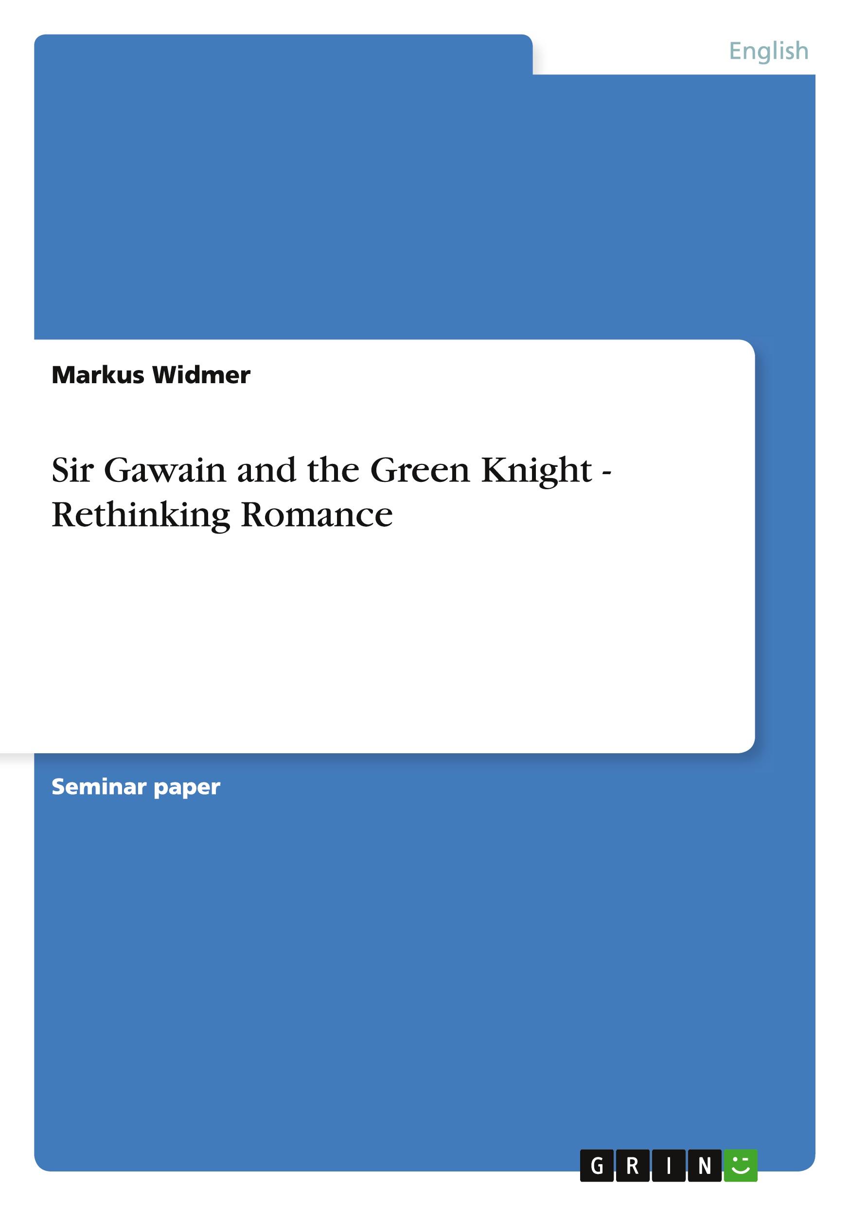 Vorderes Coverbild Sir Gawain and the Green Knight - Rethinking Romance