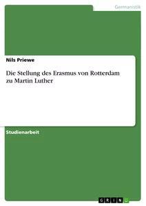 Vorderes Coverbild Die Stellung des Erasmus von Rotterdam zu Martin Luther
