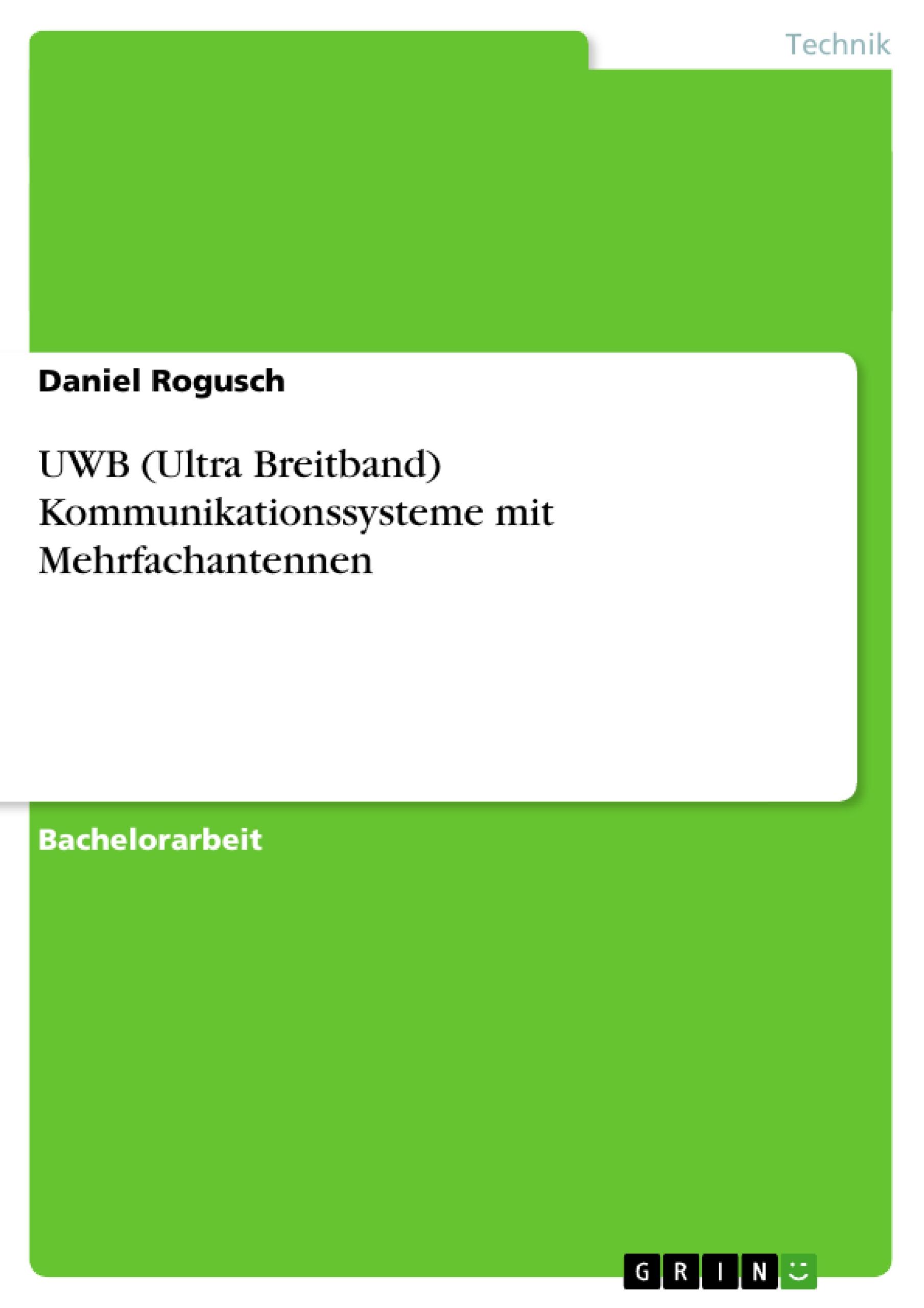 Vorderes Coverbild UWB (Ultra Breitband) Kommunikationssysteme mit Mehrfachantennen