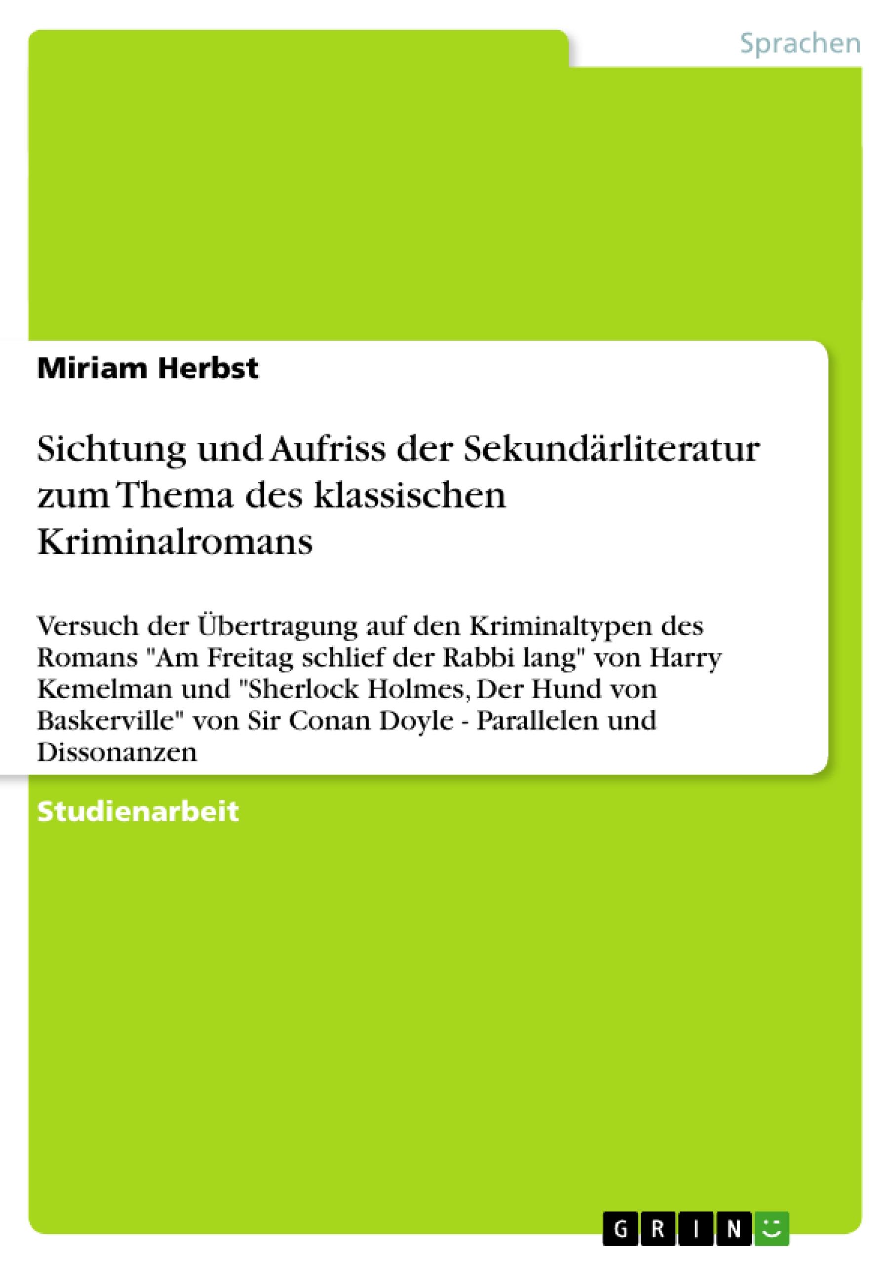 Vorderes Coverbild Sichtung und Aufriss der Sekundärliteratur zum Thema des klassischen Kriminalromans