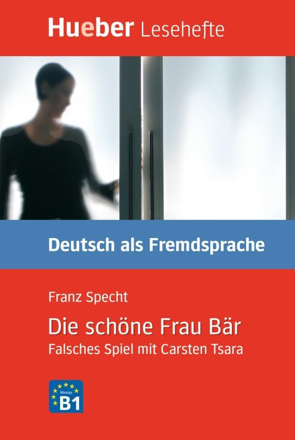 Vorderes Coverbild Lesehefte Deutsch als Fremdsprache Stufe B1. Die schöne Frau Bär
