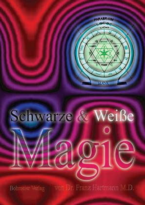 Vorderes Coverbild Schwarze & Weiße Magie
