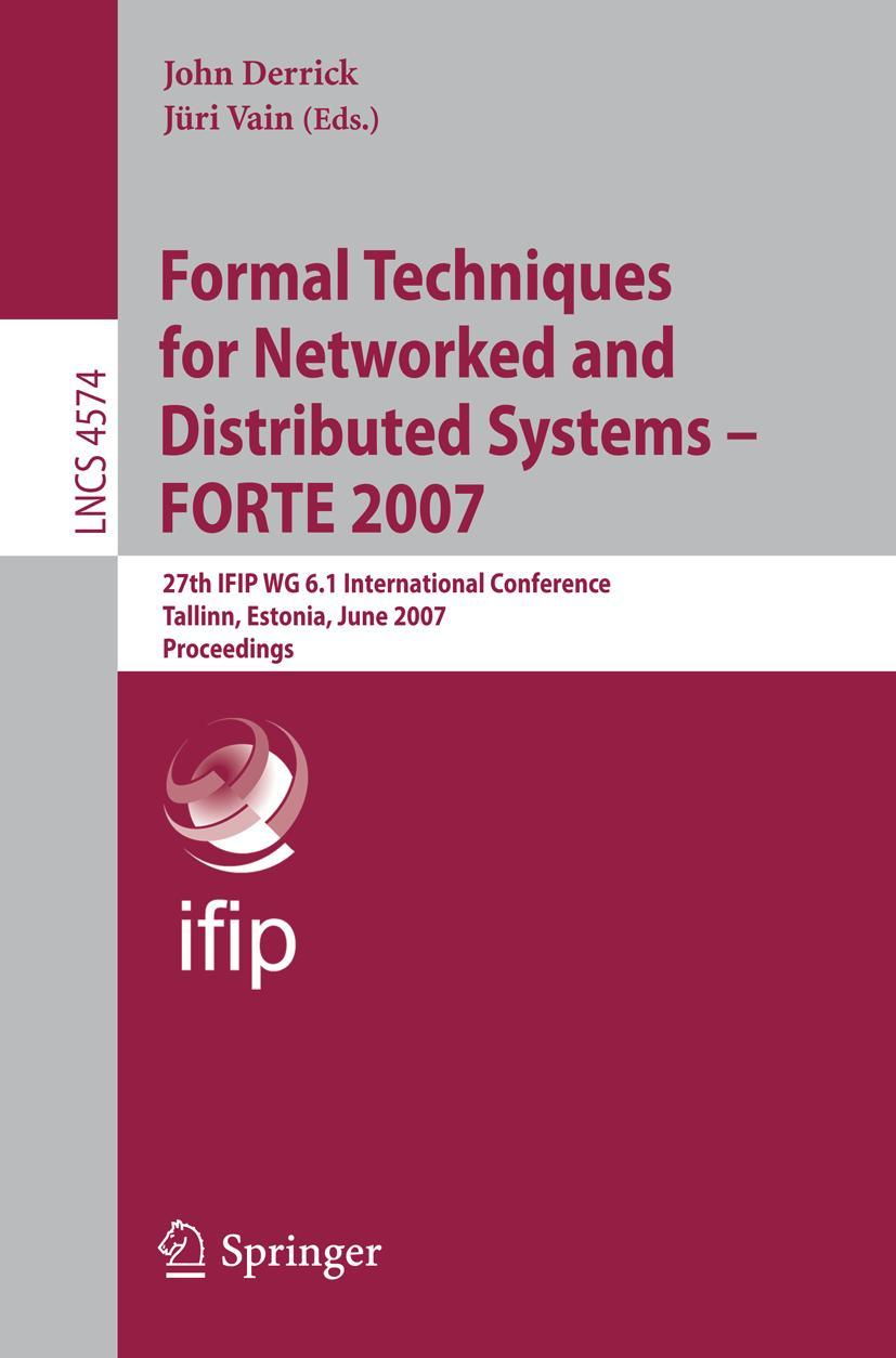 Vorderes Coverbild Formal Techniques for Networked and Distributed Systems - FORTE 2007