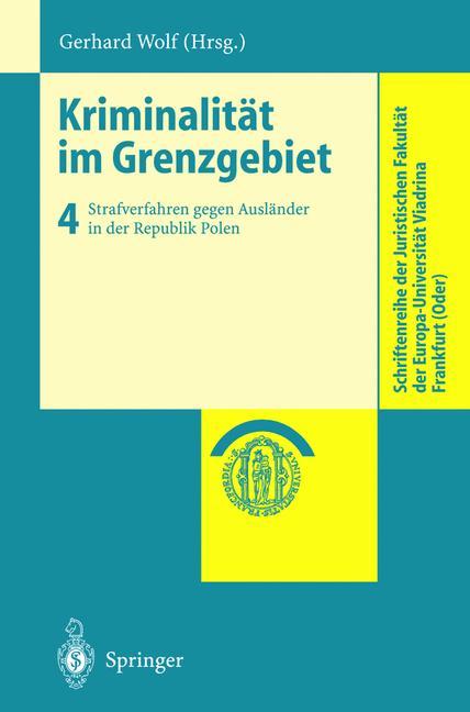 Vorderes Coverbild Kriminalität im Grenzgebiet