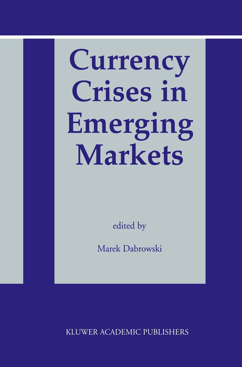 Vorderes Coverbild Currency Crises in Emerging Markets