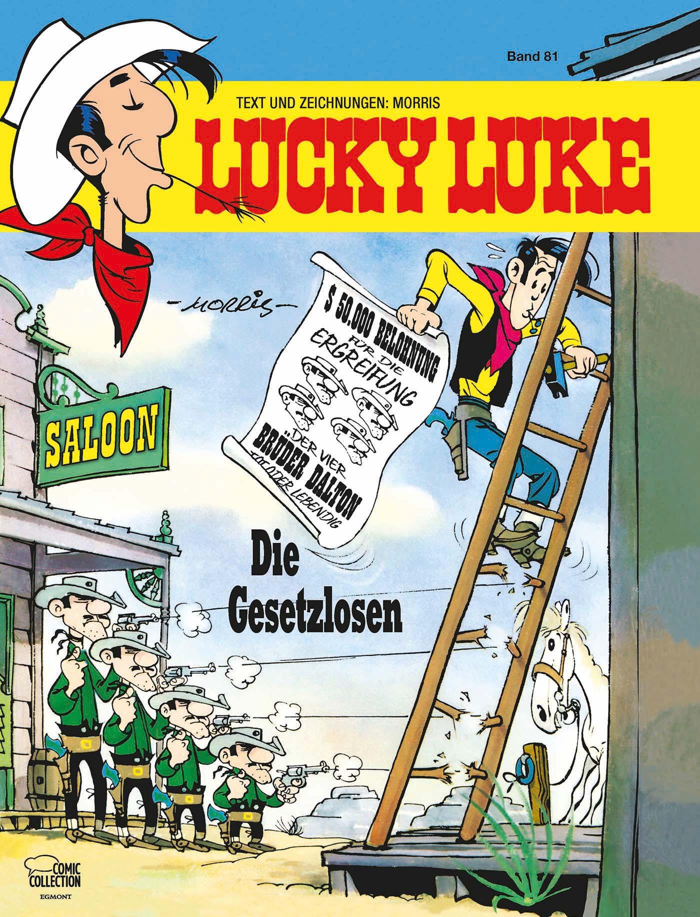 Vorderes Coverbild Lucky Luke 81 - Die Gesetzlosen