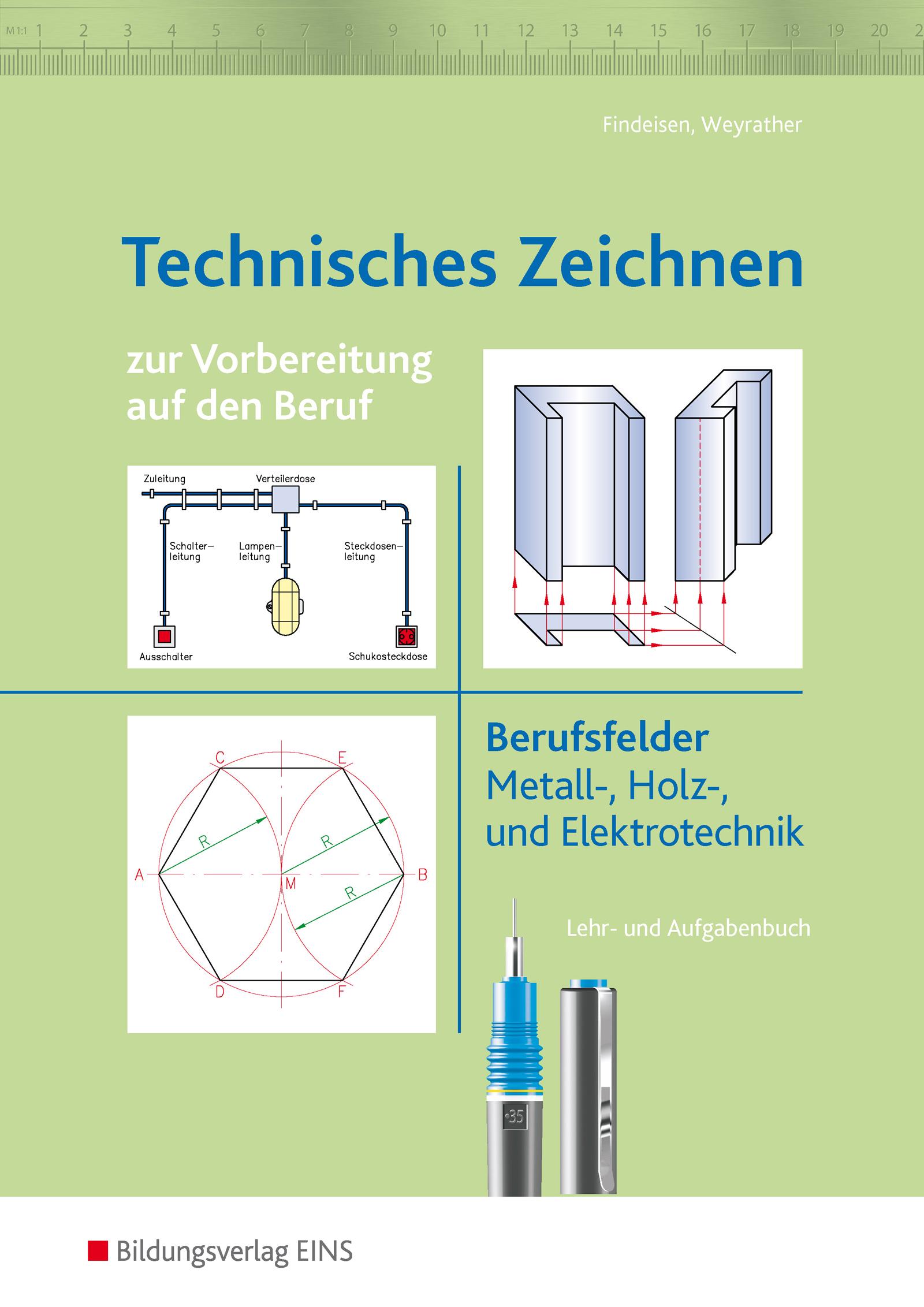 Vorderes Coverbild Technisches Zeichnen zur Vorbereitung auf den Beruf