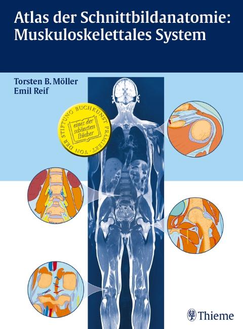 Vorderes Coverbild Atlas der Schnittbildanatomie: Muskuloskelettales System