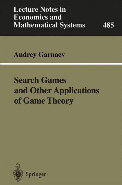 Vorderes Coverbild Search Games and Other Applications of Game Theory