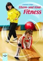 Vorderes Coverbild Eltern- und Kind-Fitness