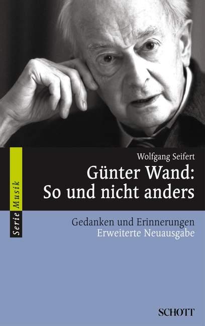 Vorderes Coverbild Günter Wand: So und nicht anders